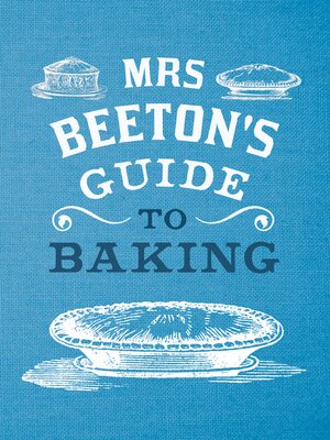 cover image of Mrs Beeton's Guide to Baking
